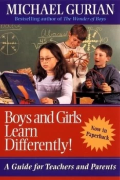 Image of Boys and Girls Learn Differently by Michael Gurian Paperback