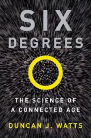 Image of Six degrees by Duncan J Watts