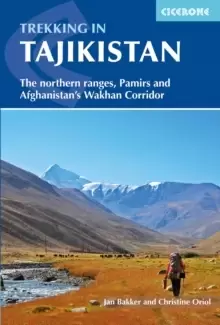 Image of Trekking in Tajikistan : The northern ranges, Pamirs and Afghanistans Wakhan Corridor