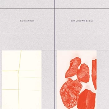 Image of CARMEN VILLAIN - Both Lines Will Be Blue CD