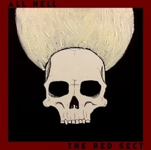 Image of The Red Sect by All Hell CD Album