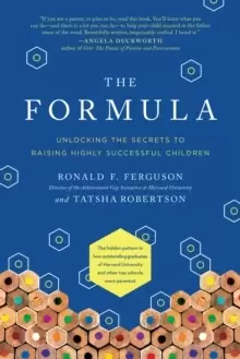 Image of The Formula : Unlocking the Secrets to Raising Highly Successful Children