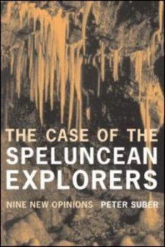 Image of The Case of the Speluncean Explorers by Peter Suber Paperback