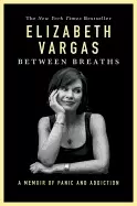 Image of between breaths a memoir of panic and addiction