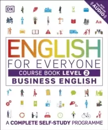 Image of English for Everyone Business English Course Book Level 2 : A Complete Self-Study Programme