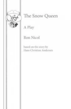 Image of The Snow Queen by Ron Nicol and H. C Andersen Paperback