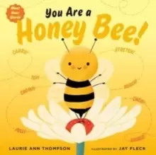 Image of You Are a Honey Bee!