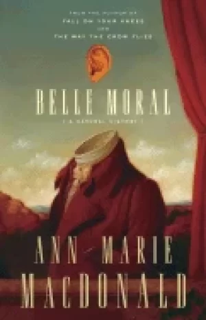 Image of belle moral a natural history
