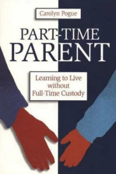 Image of Part-Time Parent by Carolyn Pogue Paperback