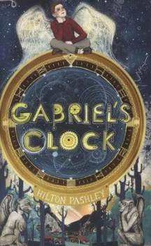 Image of Gabriels Clock by Hilton Pashley Hardback