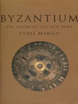 Image of Byzantium by Cyril Mango