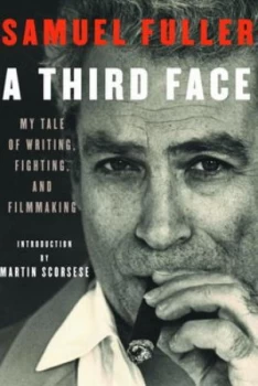 Image of A Third Face by Samuel Fuller and Christa Fuller and Jerome Rudes Book