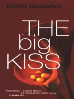Image of The Big Kiss by David Huggins Hardback