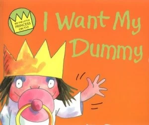 Image of I Want My Dummy by Tony Ross Paperback