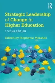 Image of Strategic Leadership of Change in Higher Education What's New?