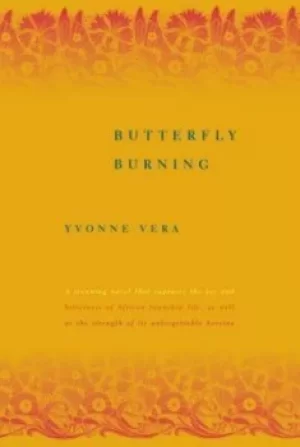 Image of Butterfly burning by Yvonne Vera