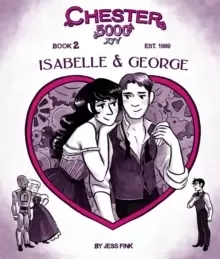 Image of Chester 5000 (Book 2): Isabelle & George