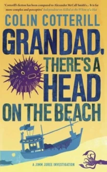 Image of Granddad Theres a Head on the Beach by Colin Cotterill Book