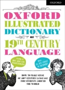 Image of Oxford Illustrated Dictionary of 19th Century Language