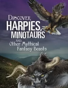 Image of Discover harpies minotaurs and other mythical fantasy beasts by Aaron Sautter