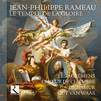 image of Les Agr&eacute;mens - Jean-Philippe Rameau: Le Temple De La Gloire CD