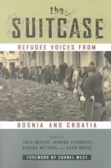 Image of The Suitcase : Refugee Voices from Bosnia and Croatia