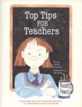 Image of Top Tips for Teachers by Glenise Borthwick Book