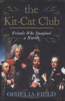 Image of The Kit-Cat Club by Ophelia Field Hardback