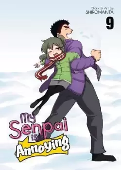 Image of My Senpai is Annoying Vol. 9 by Shiromanta