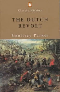 Image of The Dutch Revolt by Geoffrey Parker Book