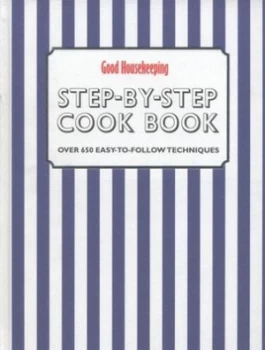Image of Good Housekeeping Step-by-Step Cook Book Hardback
