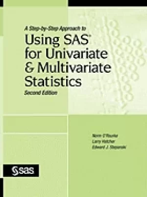 Image of step by step approach to using sas for univariate and multivariate statisti