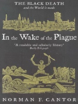 Image of In the Wake of the Plague by Norman Cantor Paperback