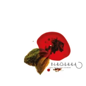 Image of Love Drips and Gathers by Piroshka CD Album
