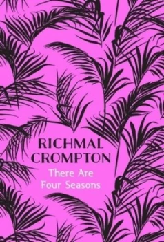 Image of There Are Four Seasons by Richmal Crompton Hardback