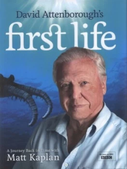 Image of David Attenboroughs First Life by Sir David Attenborough Hardback