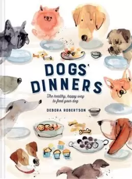 Image of Dogs dinners by Debora Robertson