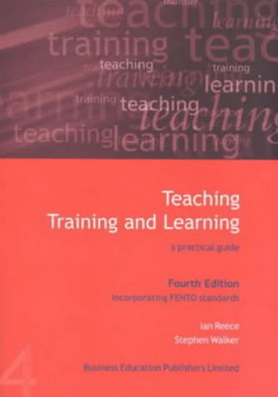 Image of Teaching Training and Learning by Ian Reece and Stephen Walker Book