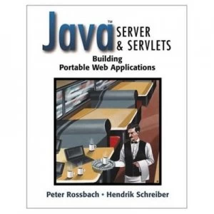 Image of Java Server and Servlets by Peter Rossbach Book