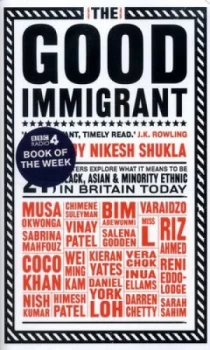 Image of The Good Immigrant by Nikesh Shukla Hardback