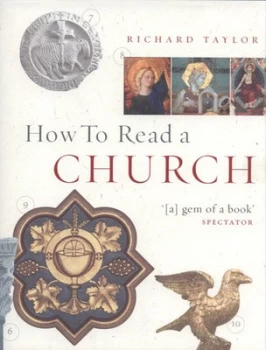 Image of How to Read a Church by Richard Taylor Hardback
