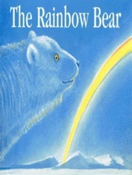 Image of The Rainbow Bear Hardback