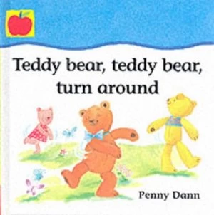 Image of Teddy Bear Teddy Bear Turn around by Penny Dann Hardback