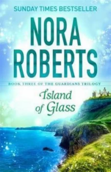 Image of Island of Glass by Nora Roberts Hardback