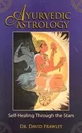 Image of ayurvedic astrology self healing through the stars