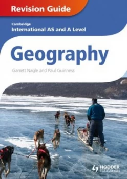 Image of Cambridge International As and a Level Geography. Revision Guide by Garrett Nagle Book
