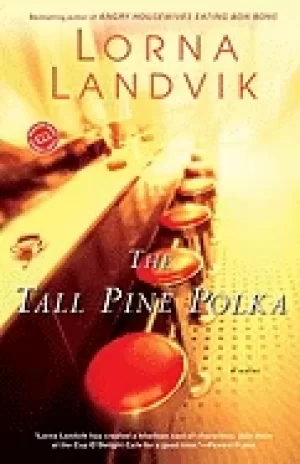 Image of tall pine polka a novel