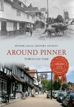 Image of Around Pinner through time by Pinner Local History Society