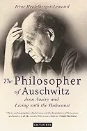 Image of philosopher of auschwitz jean amery and living with the holocaust