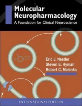 Image of Molecular Basis of Neuropharmacology a Foundation for Clinical Neuroscience by Eric J Nestler Paperback